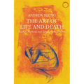 The Art of Life and Death: Radical Aesthetics and Ethnographic Practice