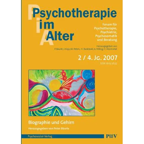 Psychotherapie im Alter Nr. 14: Biographie und Gehirn, herausgegeben von Peter Bäurle