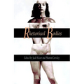 Rhetorical Bodies: Toward a Material Rhetoric