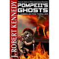 Pompeii's Ghosts: A James Acton Thriller Book #9