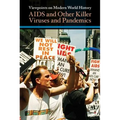 AIDS and Other Killer Viruses and Pandemics