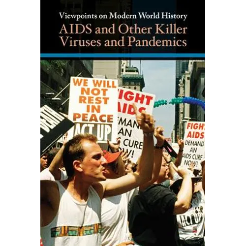 AIDS and Other Killer Viruses and Pandemics