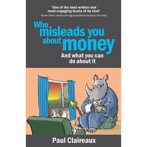 Who misleads you about money? and what you can do about it