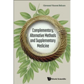 Complementary, Alternative Methods & Supplementary Medicine