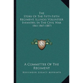 The Story Of The Fifty-Fifth Regiment, Illinois Volunteer Infantry, In The Civil War: 1861-1865 (1887)