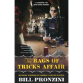 The Bags of Tricks Affair: A Carpenter and Quincannon Mystery