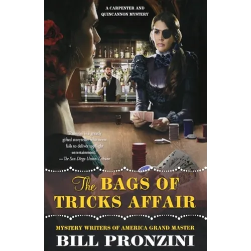 The Bags of Tricks Affair: A Carpenter and Quincannon Mystery