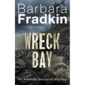 Wreck Bay: An Amanda Doucette Mystery