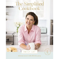 The Simplified Cookbook: Delicious Meals with Effortless Prep (60 Recipes + 60 Assembly Meals) - The Perfect Gifts for Busy Moms and Dads