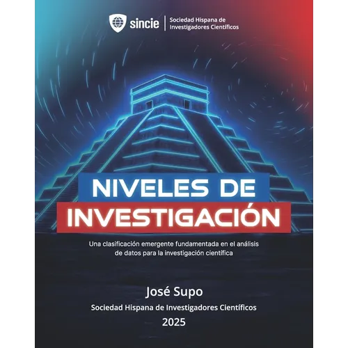 Niveles de Investigación: Una clasificación emergente fundamentada en el análisis de datos para la investigación científica
