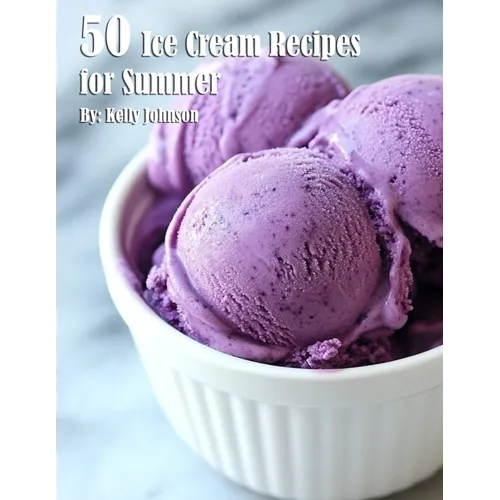 50 Ice Cream Recipes for Summer