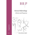 Korean Dialectology: A Review and Prospectus
