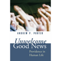 Unwelcome Good News
