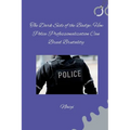 The Dark Side of the Badge: How Police Professionalization Can Breed Brutality