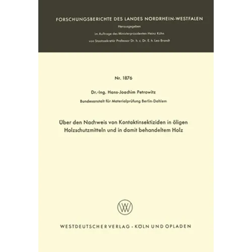 Über den Nachweis von Kontaktinsektiziden in öligen Holzschutzmitteln und in damit behandeltem Holz