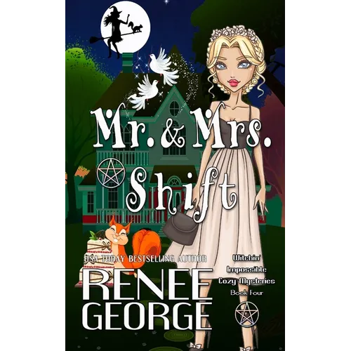 Mr. and Mrs. Shift