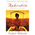 Aphrodite: A Memoir of the Senses