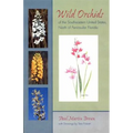 Wild Orchids of the Southeastern United States, North of Peninsular Florida