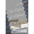 The Light of the Midnight Cry, vol. I: "Seventh Month Movement" Articles Published During the Midnight Cry of 1844