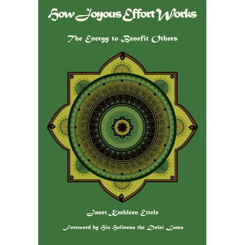 How Joyous Effort Works: The Energy to Benefit Others