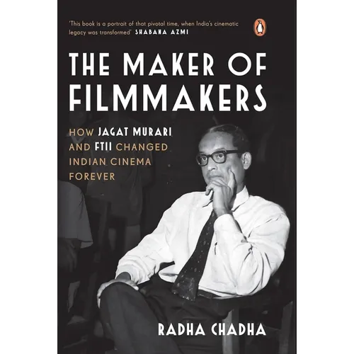 The Maker of Filmmakers: How Jagat Murari and Ftii Changed Indian Cinema Forever