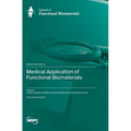 Medical Application of Functional Biomaterials
