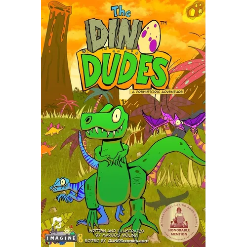 The Dino Dudes A Prehistoric Adventure