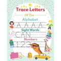 Trace Letters Of The Alphabet and Sight Words and Numbers: alphabet and numbers trace the letters with sight words, handwriting Practice workbook for
