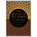 The Repose of the Spirits: A Sufi Commentary on the Divine Names