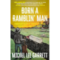 Born a Ramblin' Man