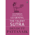 Talent Sutra: An Indian Approach to Learning