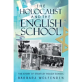 The Holocaust and the English School