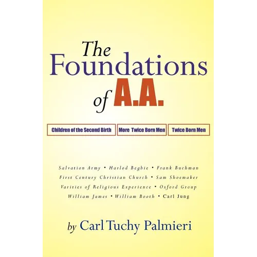 The Foundations of A.A.