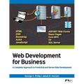 Web Development for Business: A Complete Approach to Front-End and Server-Side Development