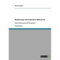 Realisierung informationeller Mehrwerte: Web-Enabling eines SAP R/3 Systems
