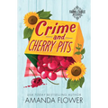 Crime and Cherry Pits