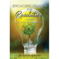 Engaging Heaven for Revelation - Volume 2