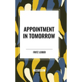 Appointment in Tomorrow