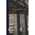 The Happy Life