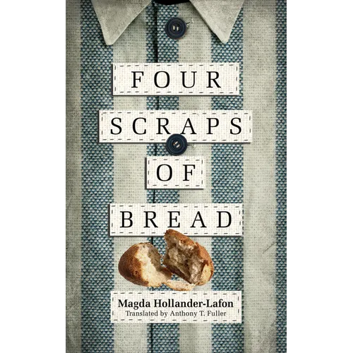 Four Scraps of Bread