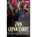 ¿Nos conocemos?
