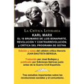 Karl Marx: El 18 Brumario, Revolucion y Contrarrevolucion, y Critica del Programa de Gotha, Coleccion La Critica Literaria Por El