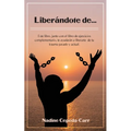 Liberándote de...