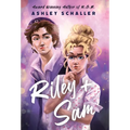 Riley + Sam: A Contemporary Young Adult Romance: A Young Adult