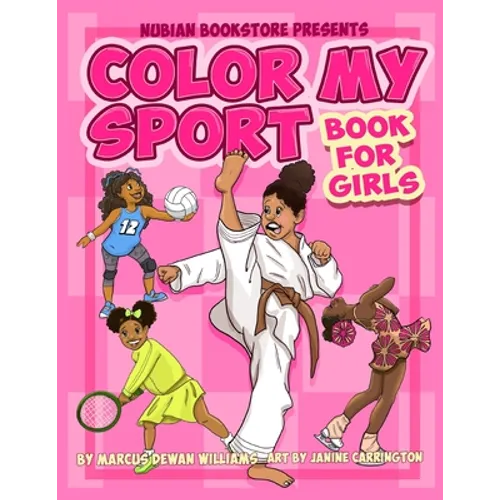 Nubian Bookstore Presents Color My Sport Book For Girls