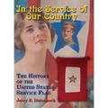 In the Service of Our Country: The History of the United States Service Flag