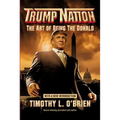 Trumpnation: The Art of Being the Donald