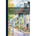 History Of Maine