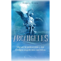 Arcángeles: Miguel, la protección y los códigos angelicales secretos