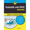 Statistik mit SPSS Alles in einem Band für Dummies